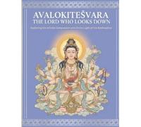 Mohan Chandra Uprety Avalokiteśvara The Lord Who Looks Down (Tascabile)
