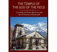 Mohan Chandra Uprety The Temple of the God of the Field (Tascabile)