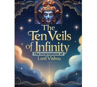 Mohan Chandra Uprety The Ten Veils of Infinity (Tascabile)