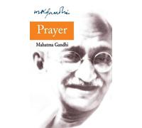 Mohandas K. Gandhi Prayer (Tascabile)