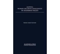 Mohd Aarif Rath Mapping Human Security Challenges in the Kash (Copertina rigida)
