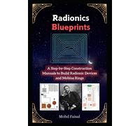 Mohd Faisal Radionics Blueprints (Tascabile)