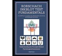 Mohd Faisal Rorschach Inkblot Test Fundamentals (Tascabile)