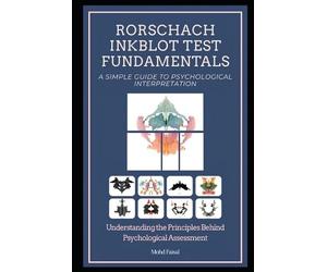 Mohd Faisal Rorschach Inkblot Test Fundamentals (Tascabile)