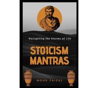 Mohd Faisal Stoicism Mantras (Tascabile) Motivational and Self Help Books
