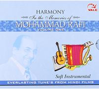 MOHD.RAFI - Harmony in the Memories of Mohammad Rafi Vol 1 Soft Instrumental: Everlasting Tunes from Hindi Films
