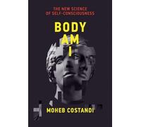 Moheb Costandi Body Am I (Tascabile)