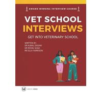 Mohil Shah Kunal Dasani El Master the Vet Interview Get into Veteri (Tascabile)