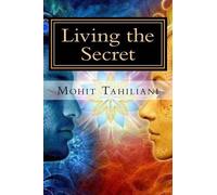 Mohit Tahiliani Living the Secret (Tascabile)
