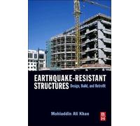 Mohiuddin Ali Khan Earthquake-Resistant Structures (Copertina rigida)