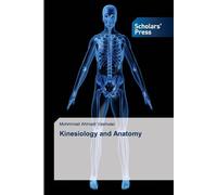 Mohmmad Ahmadi Vashvaei Kinesiology and Anatomy (Tascabile)