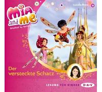 Mohn,Isabella - Mohn, I: Mia and me 06: Der versteckte Schatz/CD