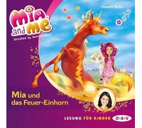 Mohn,Isabella - Mohn, I: Mia And Me-Teil 7: Mia Und D