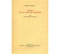 Mohrmann,Christine. - Etudes sur le Latin des Chrétiens. Vol.II: Latin Chrétien