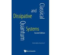 Mohsen Razavy Classical And Quantum Dissipative Systems (Tascabile)