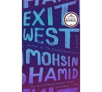Mohsin Hamid Exit West (Tascabile)