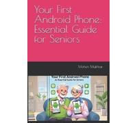Mohsin Mukhtar Your First Android Phone (Tascabile)
