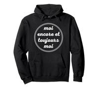 Moi Encore et Toujours Moi Egoïsme Narcissique SOI même Felpa con Cappuccio