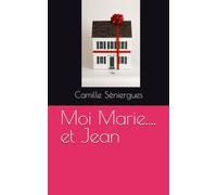 Moi Marie.... et Jean