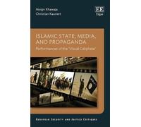 Moign Khawaja Christian Kau Islamic State, Media, and Propag (Copertina rigida)