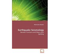 Moikwathai Moidaki Earthquake Seismology (Tascabile)