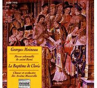 Moineau/ Arsene Muzerelle Choir & Orch - Messe Solenelle De Saint Remi / Bapteme De Clovis
