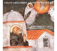 Moines De Ganagobie - Choeur Des Moines Benedictins De L'