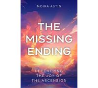 Moira Astin The Missing Ending (Tascabile)