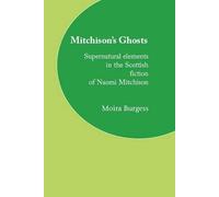 Moira Burgess Mitchison's Ghosts (Tascabile)