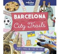 Moira Butterfield Lonely Planet Kids City Trails - Barcelona (Tascabile)