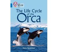 Moira Butterfield The Life Cycle of the Orca (Tascabile) Collins Big Cat