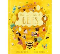Moira Butterfield The Secret Life of Bees (Copertina rigida) Stars of Nature