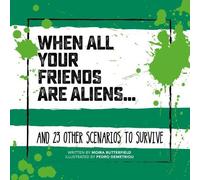 Moira Butterfield When All Your Friends Are Aliens (Copertina rigida)
