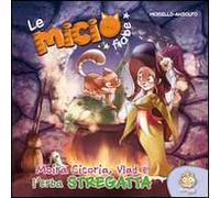 Moira Cicoria, Vlad e l'erba streghetta. Le micio fiabe. Ediz. illustrata