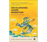 Moira Dustin Nuno Ferreira Kamran Matin Mehran Rezae Decolonizing Qu (Tascabile)