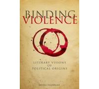 Moira Fradinger Binding Violence (Copertina rigida)