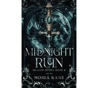 Moira Kane Midnight Ruin (Tascabile) Dragon Brides