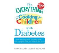 Moira McCarthy The "Everything" Guide to Cooking for Children with D (Tascabile)