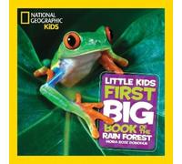 Moira Rose Donohu Little Kids First Big Book of The Rainfores (Copertina rigida)