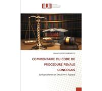 Moïse Iloko Kitumbam Commentaire Du Code de Procedure Penale Congol (Tascabile)