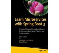 Moisés Macero García Tarun Tela Learn Microservices with Spring Boot (Tascabile)