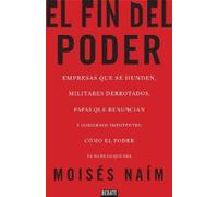 Moises Naim El fin del poder / The End of Power (Tascabile)