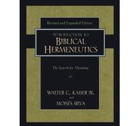 Moisés Silva Walter C. Kaise Introduction to Biblical Hermen (Copertina rigida)