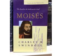 Moises Un Hombre De Dedicacion Totale Pasta Suave Charles Swindoll