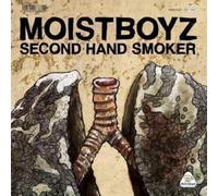 Moistboyz - Second Hand Smoker