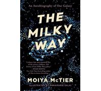 Moiya McTier The Milky Way (Tascabile)