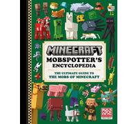 Mojang AB Minecraft Mobspotter’s Encyclopedia (Copertina rigida)