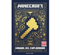 Minecraft oficial: Manual de explorador: (Minecraft: Handbook of Explorers - Spanish Edition)