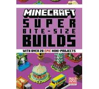 Mojang Ab The Off Minecraft: Super Bite-Size Builds (Over 20 (Copertina rigida)