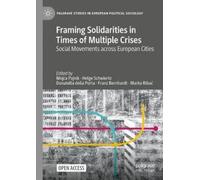 Mojca Pajnik Framing Solidarities in Times of Multiple Crises (Copertina rigida)